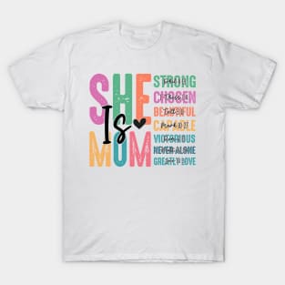 She is Mom T-Shirt